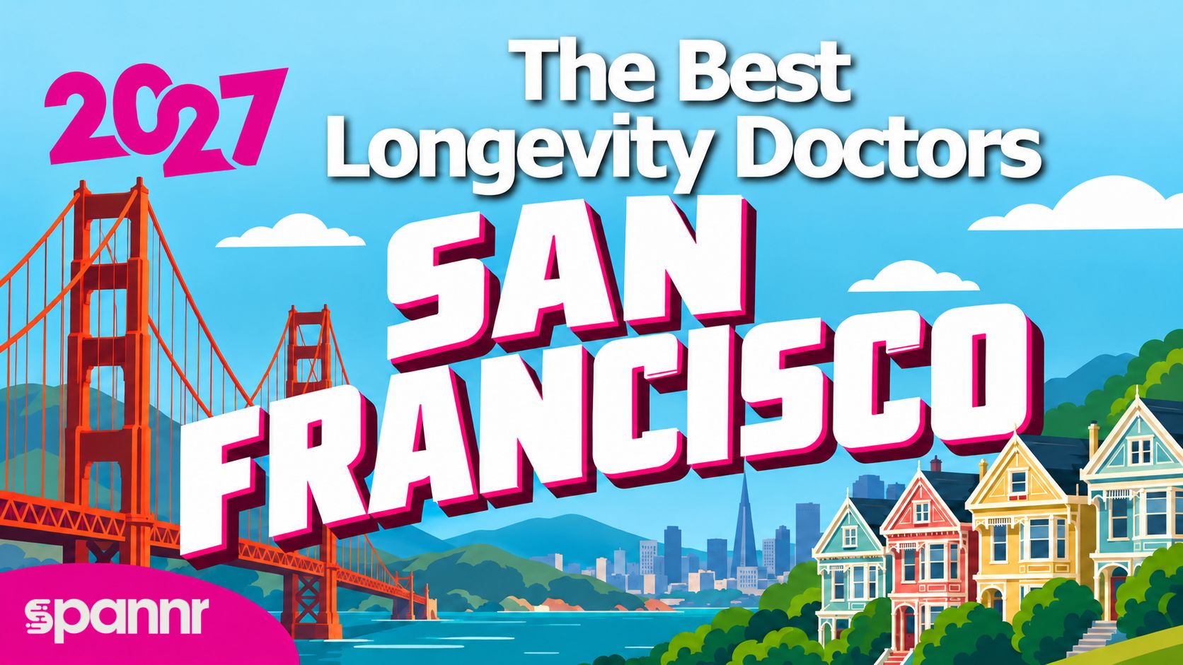 Best Longevity Doctors in San Francisco: 10 Physicians Compared (2026)