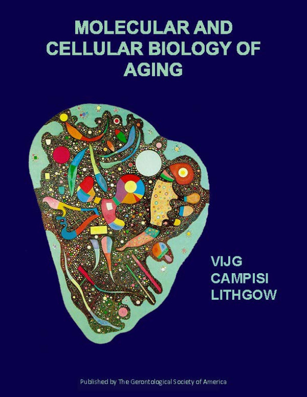 Molecular and Cellular Biology of Aging book