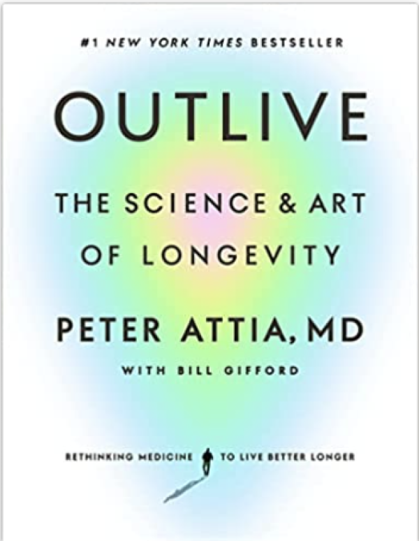 Outlive Peter Attia